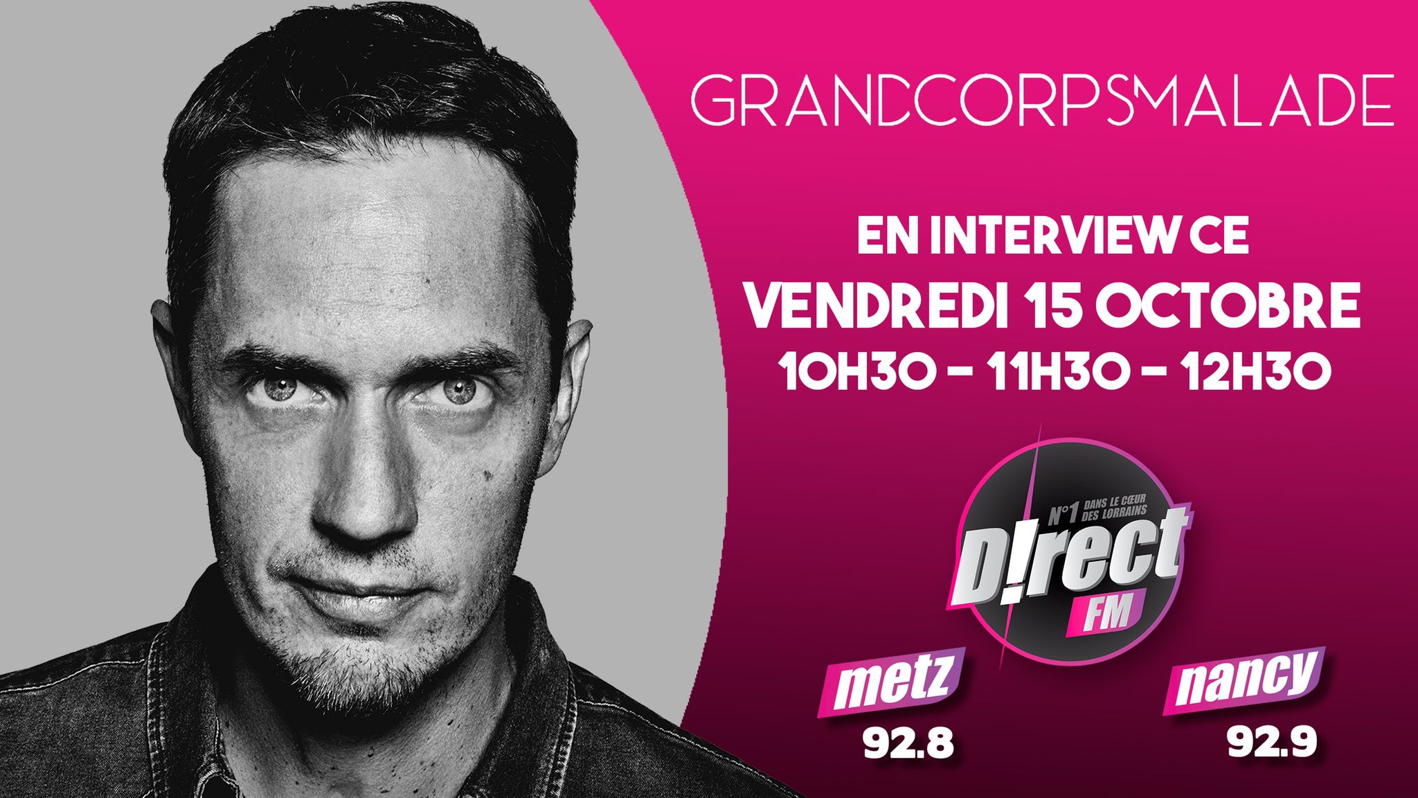 Grand Corps Malade ce vendredi sur D!RECT FM